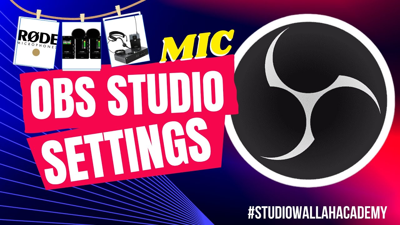 BEST OBS STUDIO AUDIO SETTINGS FOR BEGINNERS 2025 #Studiowallahacademy #obsstudiotutorial