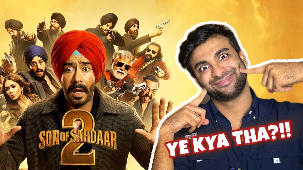 Son Of Sardaar 2 - YE KYA THA?! | Honest Questions & Review | Shivam Arora