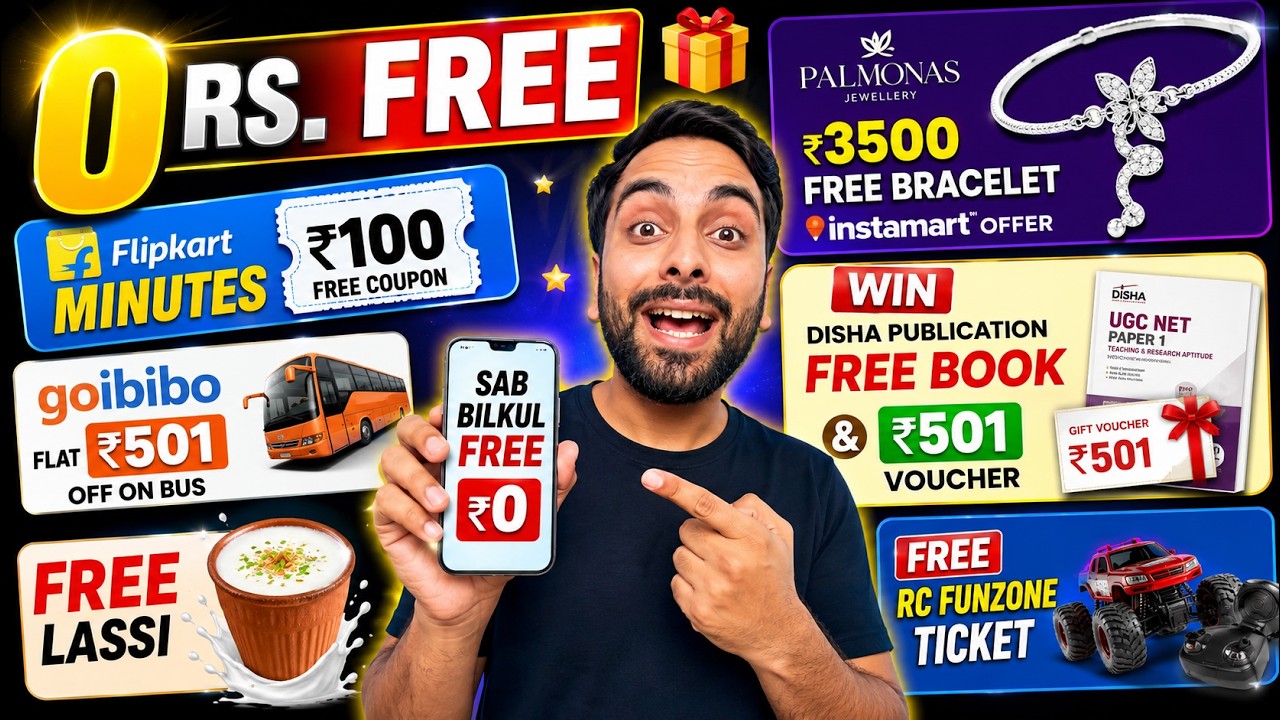 ₹100 Flipkart Coupon | ₹3500 FREE Bracelet | Goibibo ₹501 Off | FREE Lassi | FREE Book & RC Ticket