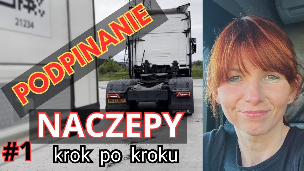 PODPINANIE NACZEPY, PODSTAWY PODSTAW // CZĘŚĆ 1