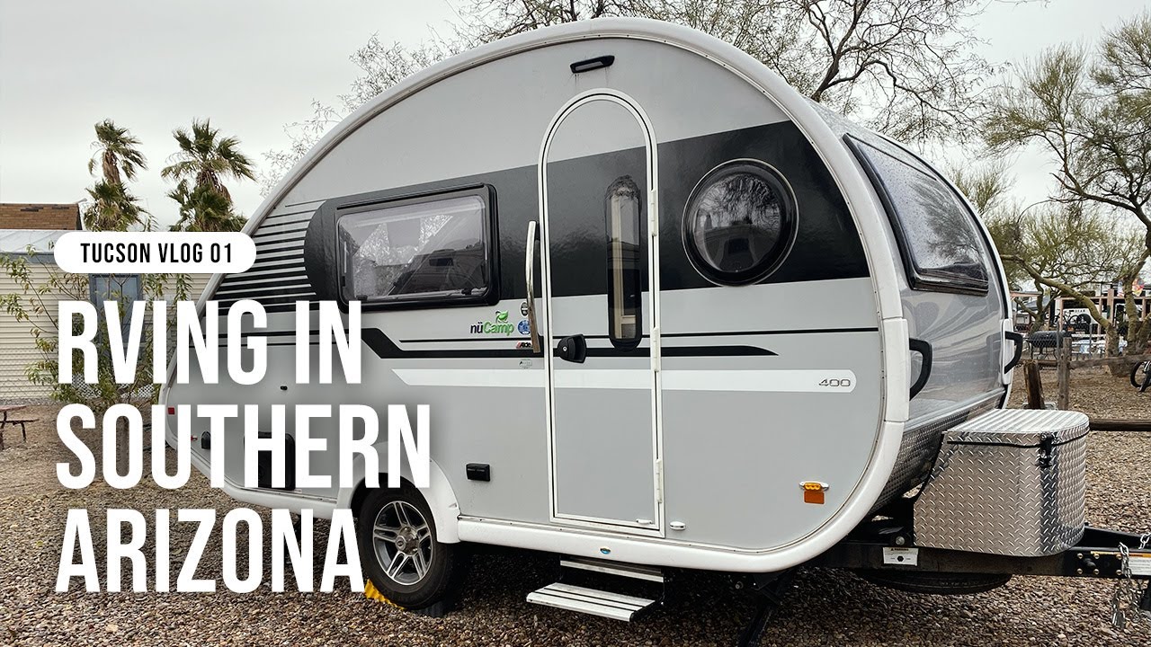 RV LIFE  |  RVing in Southern Arizona for the Winter  | Tucson Vlog 01