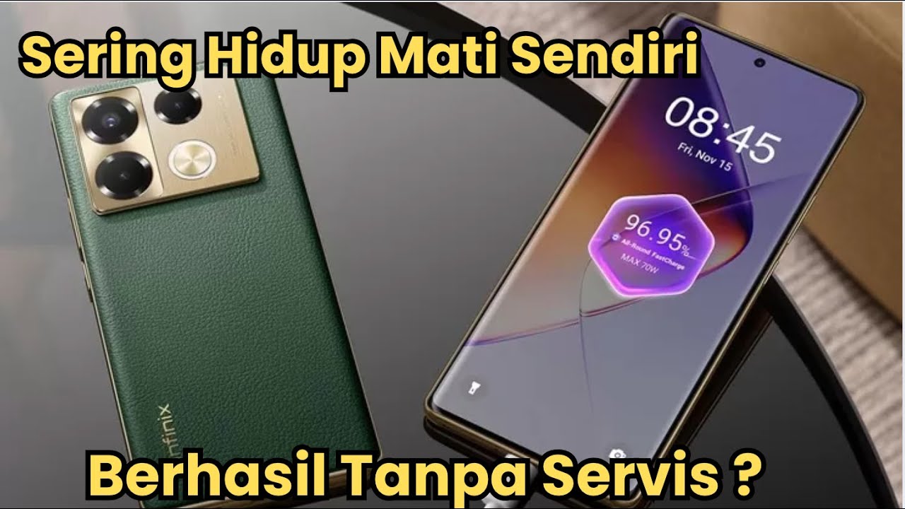 cara mengatasi hp infinix restart sendiri, MEMPERBAIKI HP INFINIX SERING MATI SENDIRI TANPA BONGKAR