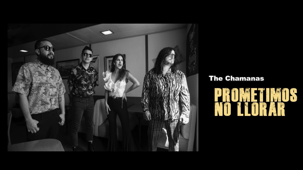 The Chamanas - Prometimos No Llorar (Casa de las Flores / House Of Flowers)