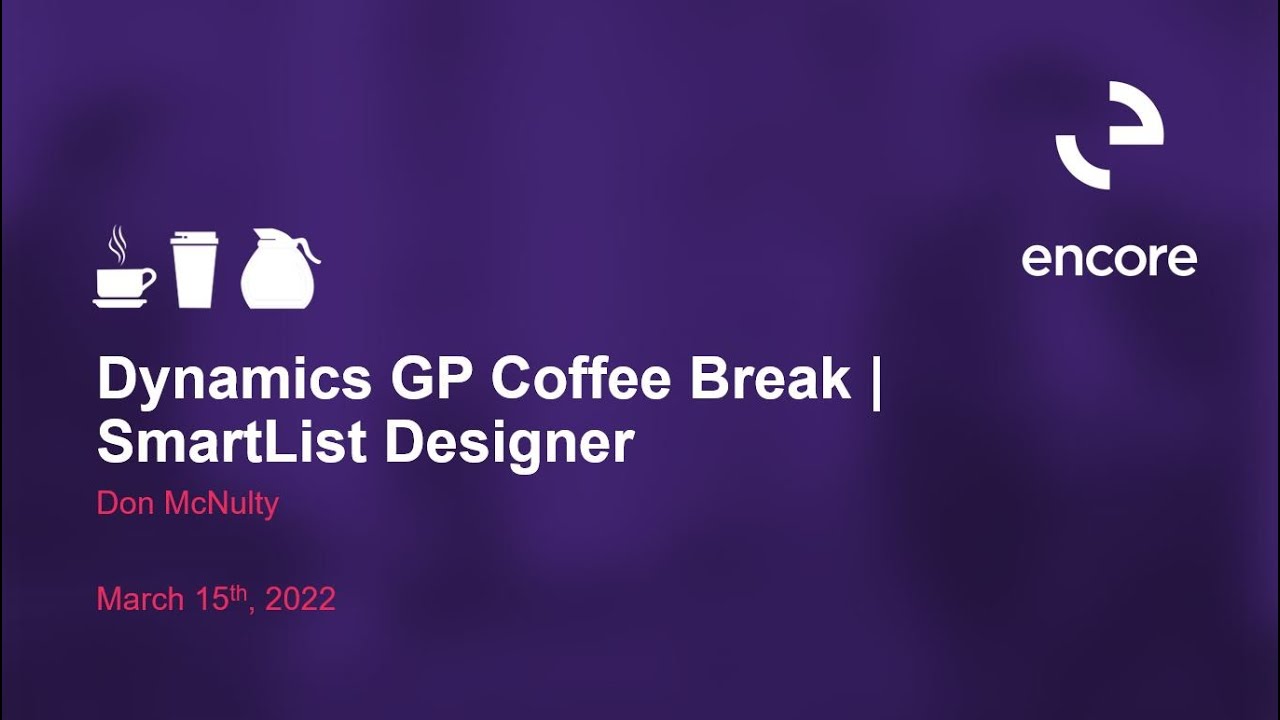 SmartList Designer in Dynamics GP