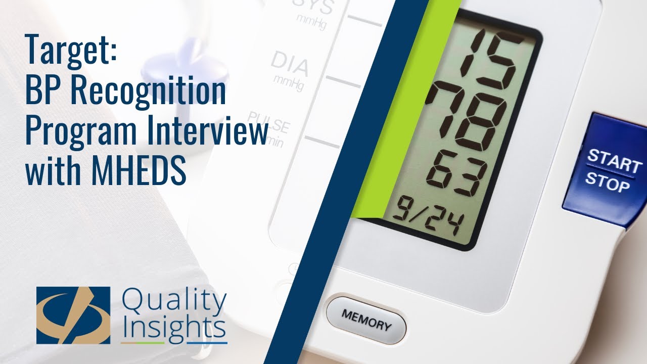 Target:BP Recognition Program Interview with MHEDS