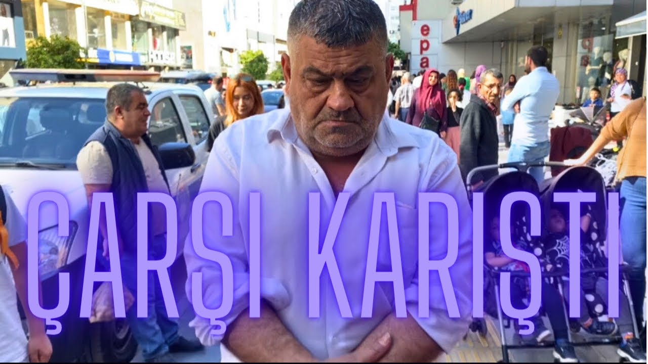 ÇARŞININ SAHİBİ MEYDANDA HALKIN NABZINI TUTUYOR !