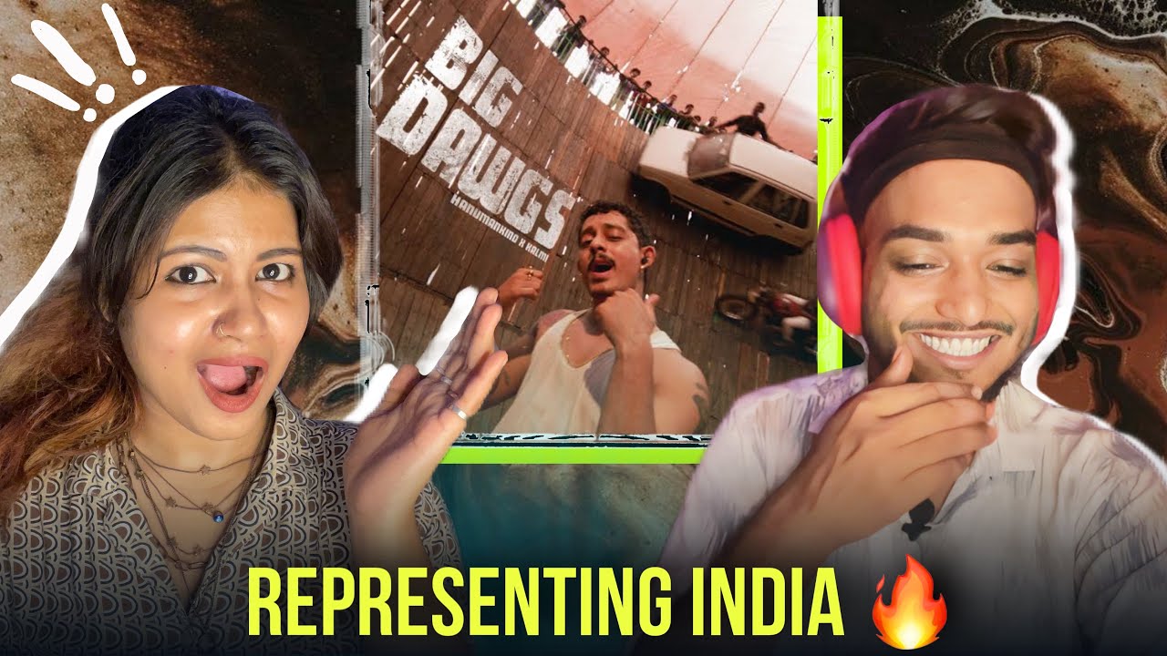 Hanumankind - Big Dawgs | Ft. Kalmi (Official Music Video)| Reaction video | Ft. ​⁠