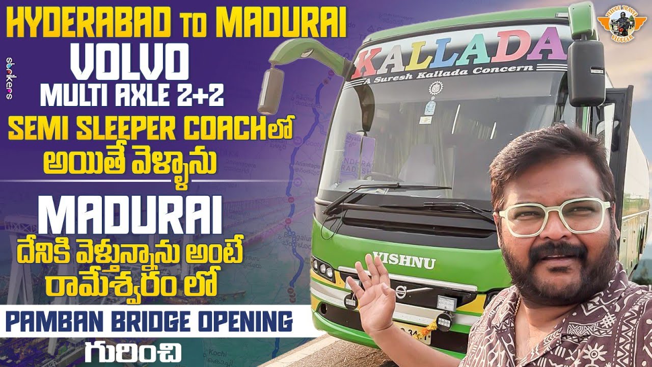 Hyderabad To Rameshwaram Multi Axle Volvo Bus Journey || Kallada Travels || Telugu Travel Vlogger