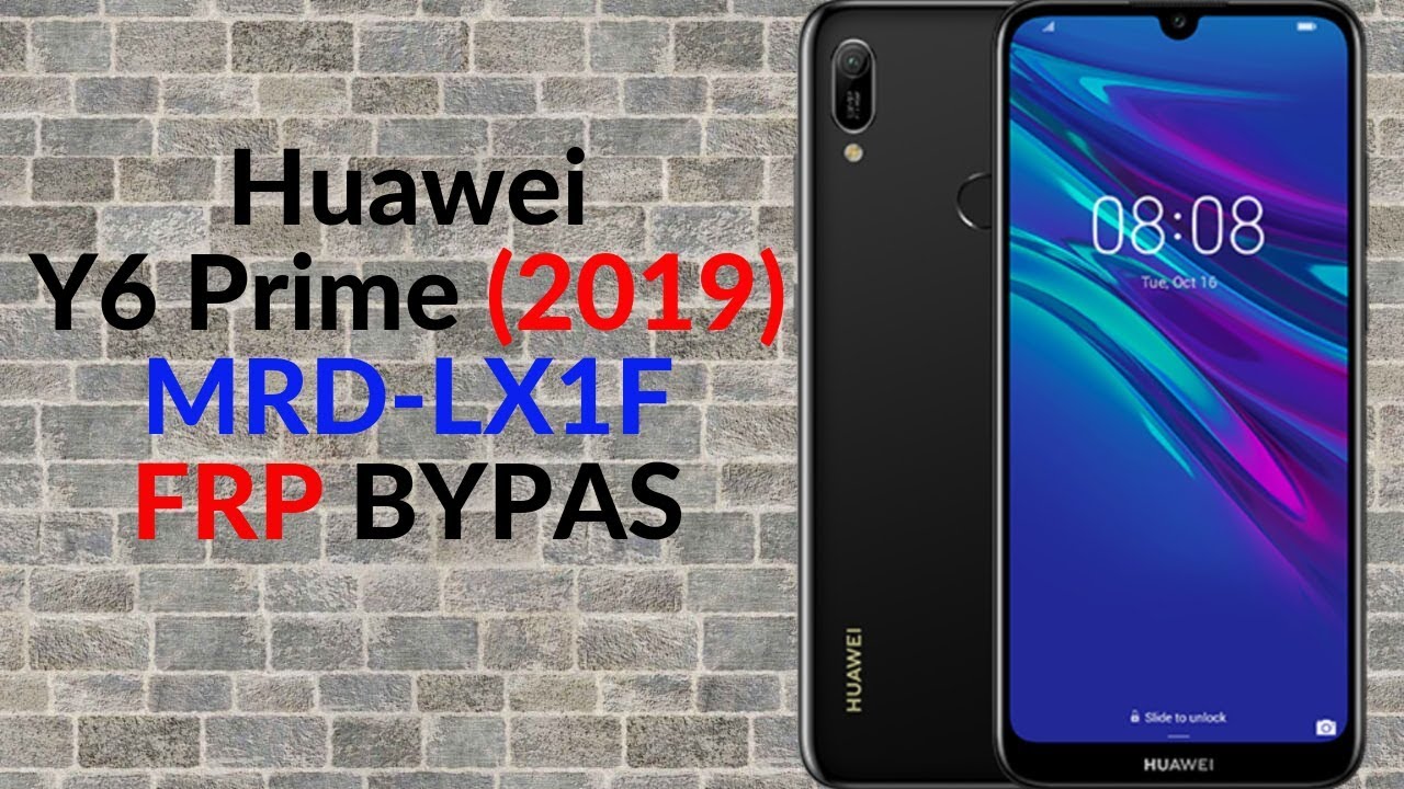 Y6 Prime (2019)  MRD-LX1F FRP BYPASS