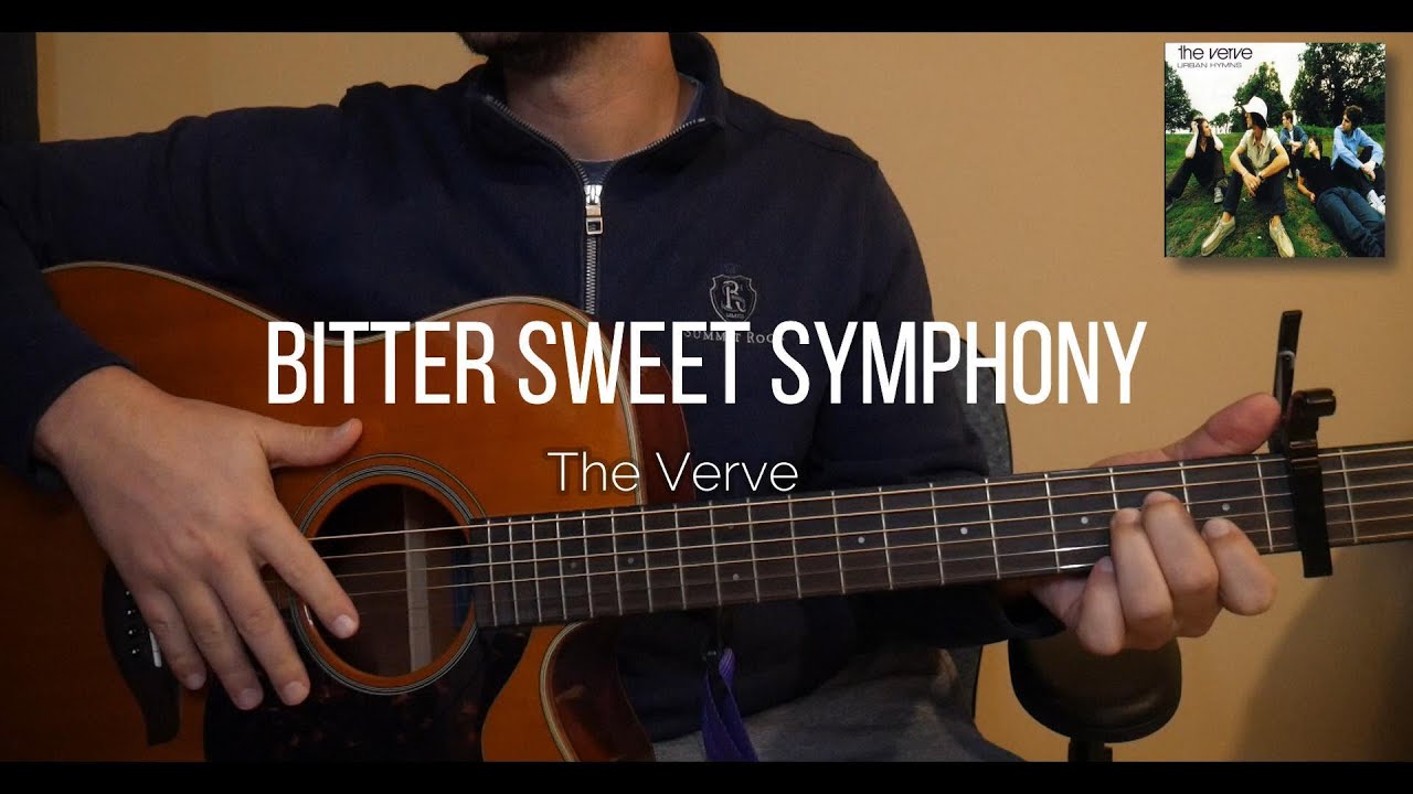 How to Play “Bitter Sweet Symphony” – The Verve | Easy Acoustic Guitar Tutorial