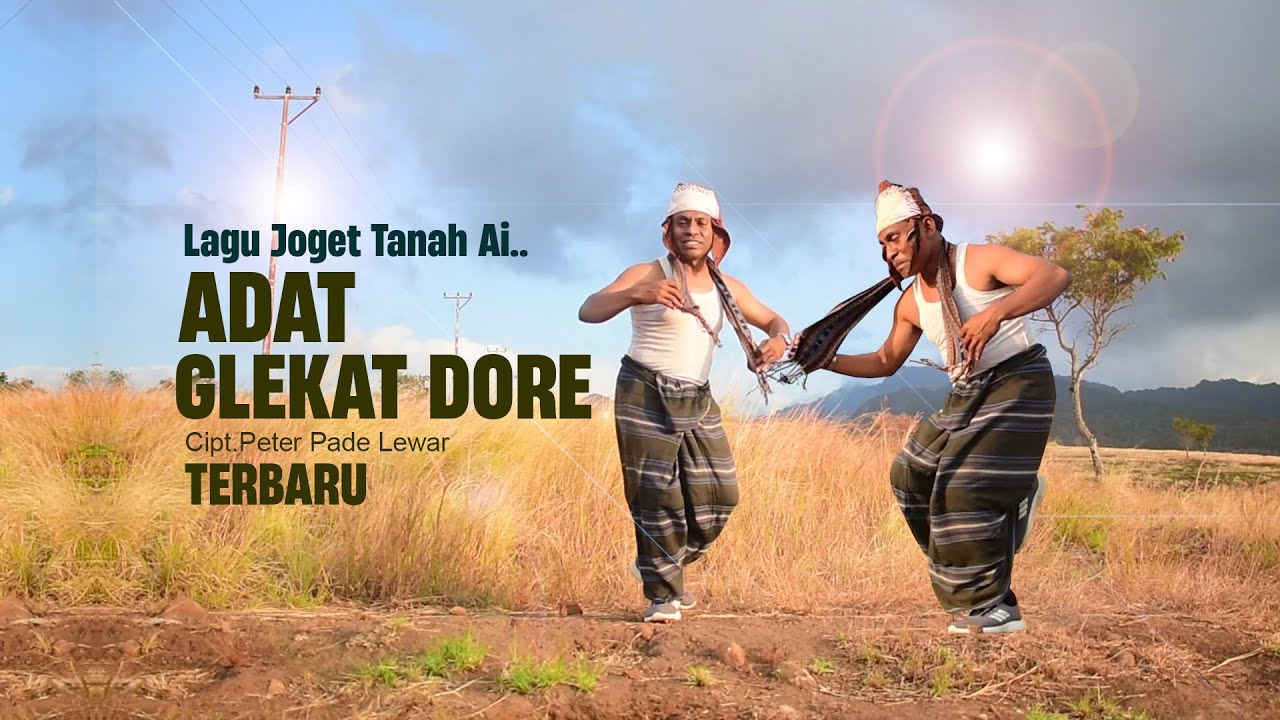 ADAT GLEKAT DORE LAGU JOGET TANAH AI TERBARU 2024 ( By Peter Pade Lewar ) Official Video Musik