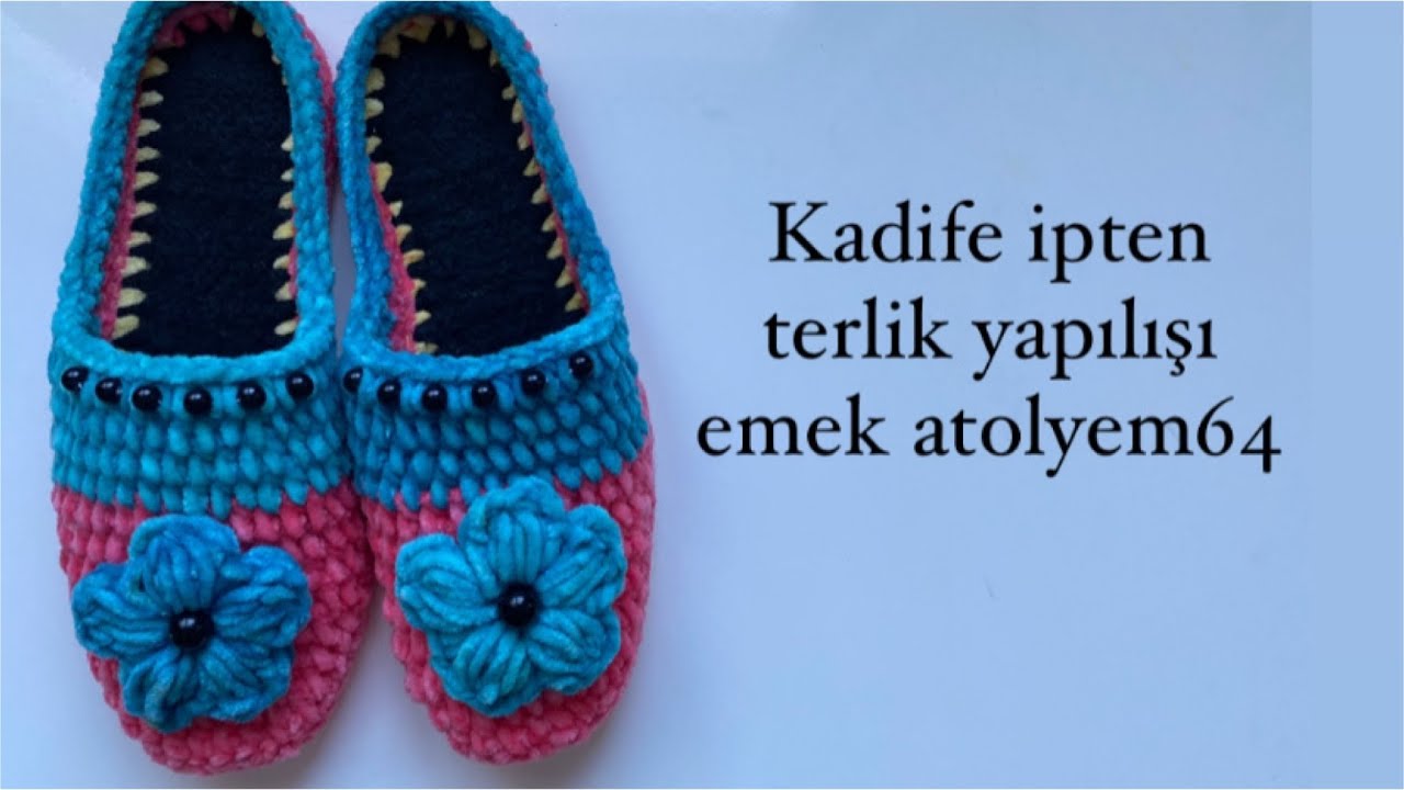 kadife ipten terlik nasıl örülür / emek atolyem64
