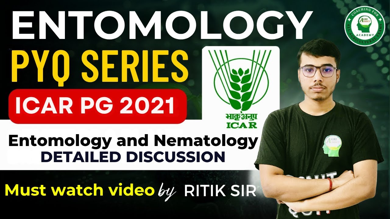 Entomology & Nematology ICAR AIEEA PG 2021 Paper Discussion| Rittik Sarkar | AIR-2