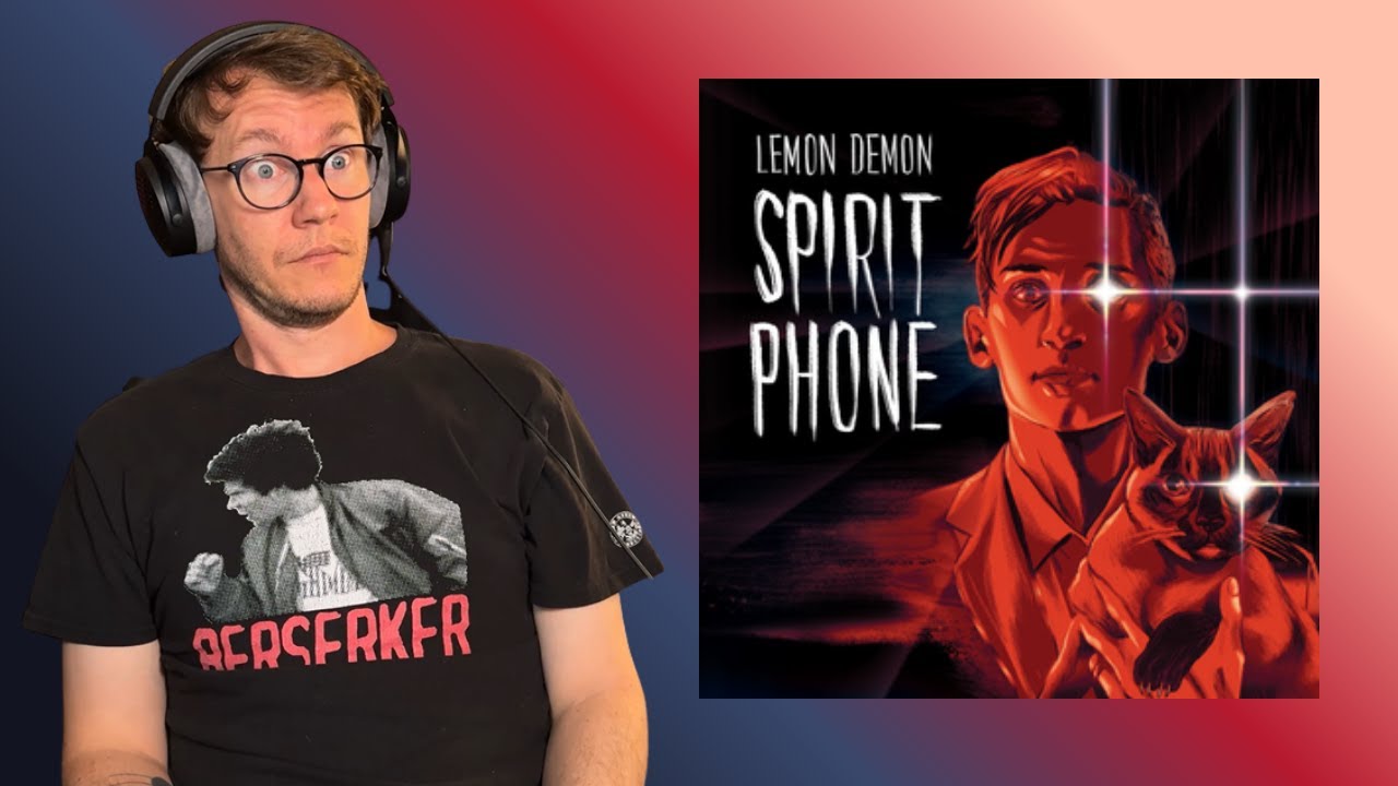 Lemon Demon - Spirit Phone Album Reaction