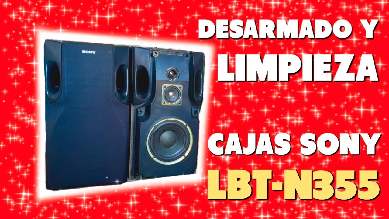 DESARMADO y LIMPIEZA de cajas SONY LBT-N355‼️😎🔊breve y sencillo tutorial #137🔊