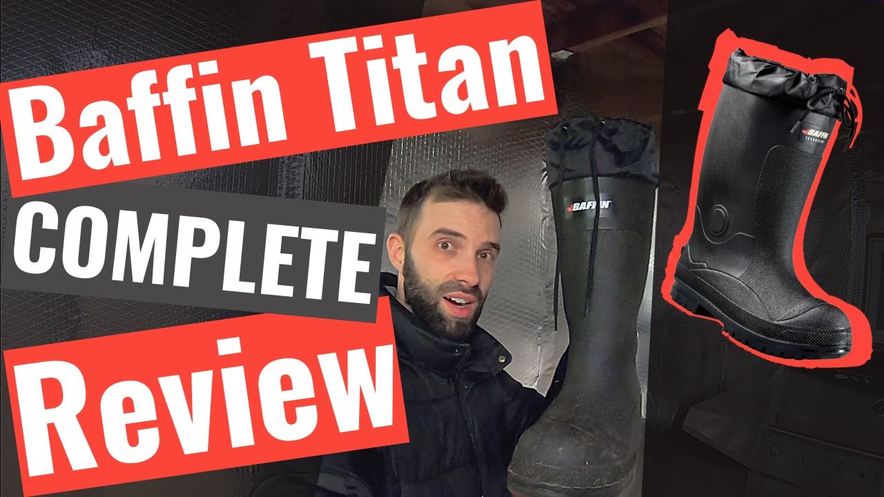 Резиновые сапоги Baffin Titan COLD для холодной погоды. ВСЁ, что вам нужно знать