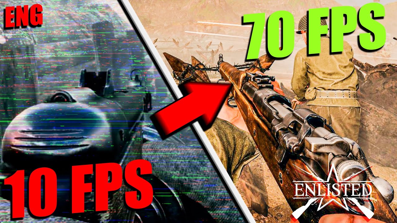 💥How to boost FPS in ENLISTED💥 | Really WORKING way 2021!