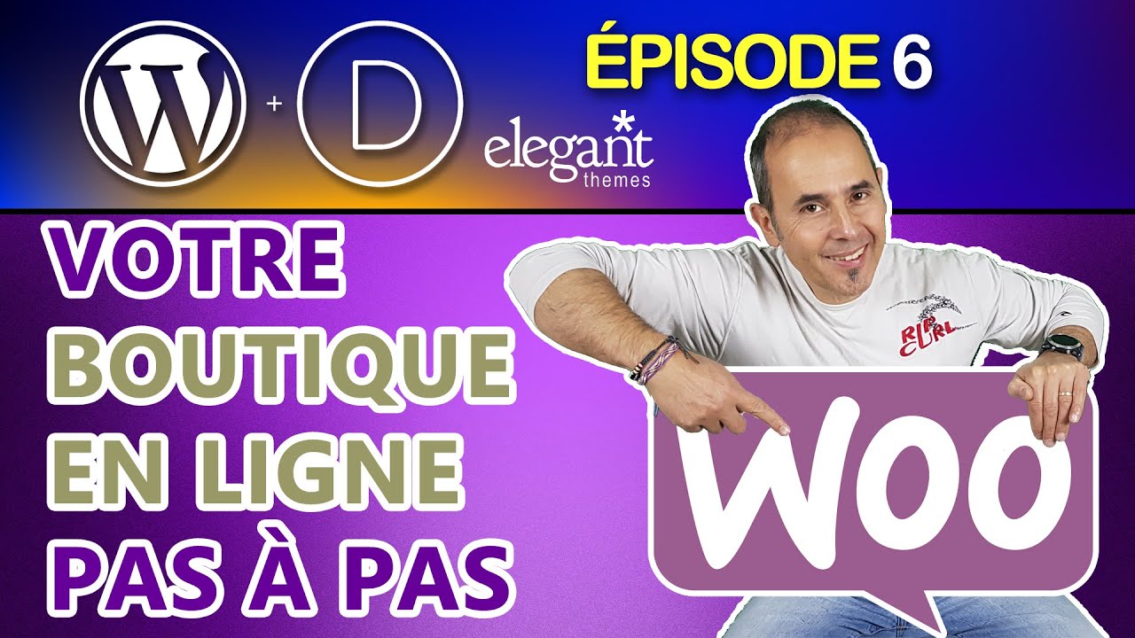 Créez votre boutique en ligne WooCommerce / Divi sous WordPress | Tutoriel débutant pas à pas 2021