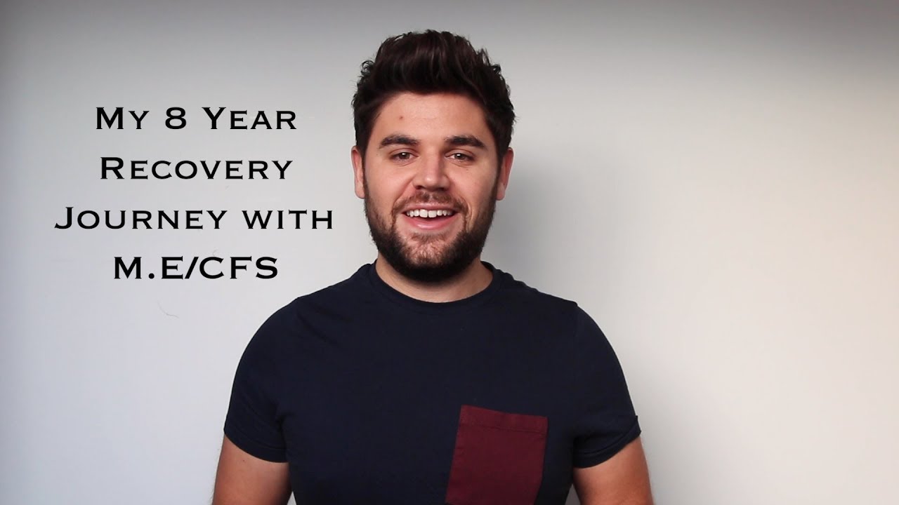 My 8 year recovery journey with M.E/CFS