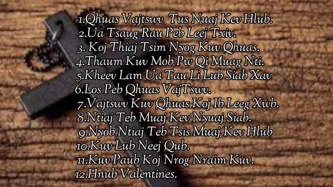 Nkauj Ntseeg - Qhua Vajtswv Tus Muaj Kev Hlub (2025)