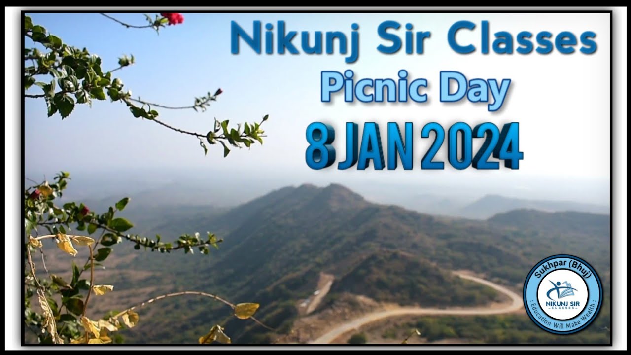 Nikunj Sir Classes, Picnic Day Ashapura Temple Kukma, (with Bk Bester)