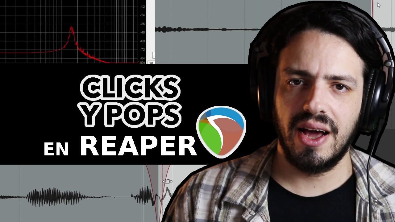 Cómo quitar clicks y pops en REAPER