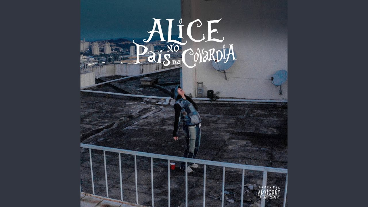 Alice no País da Covardia