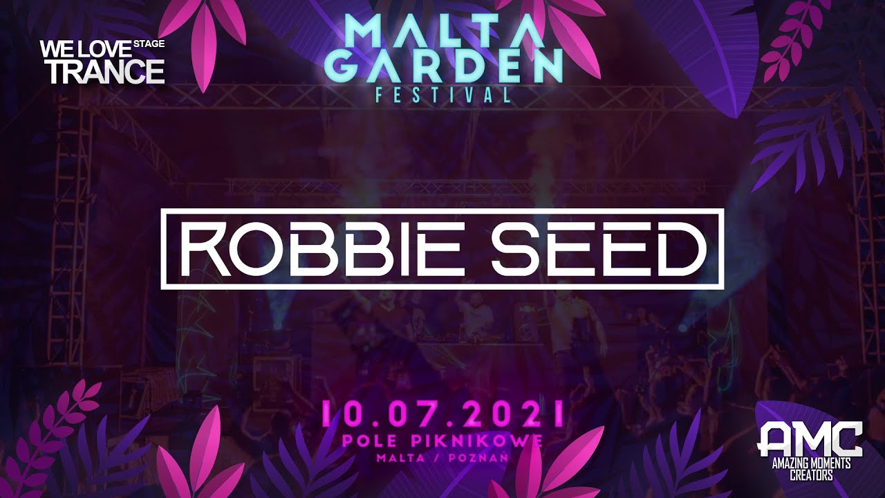 Robbie Seed - Malta Garden Festival 2021 - WLTCE Stage (10-07-2021 - Malta - Poznań)
