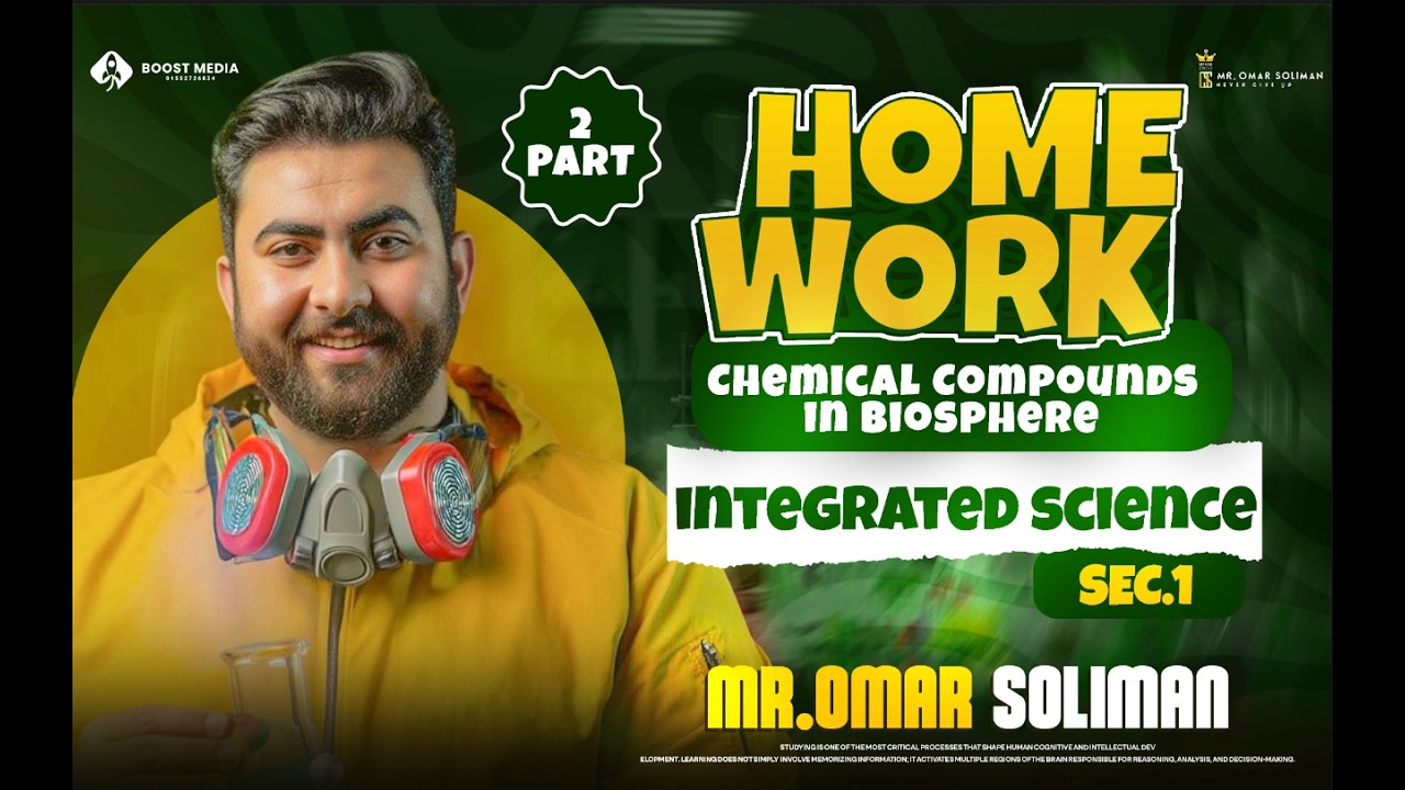 Senior 1 Homework lec 1 part 2 Chemical Compounds in Biosphere integrated science Mr Omar Soliman 