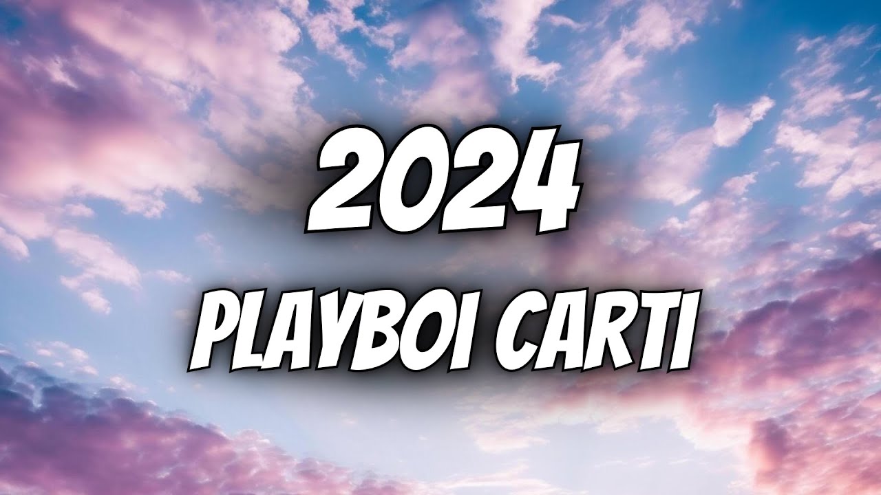 Playboi Carti - 2024 (Lyrics)
