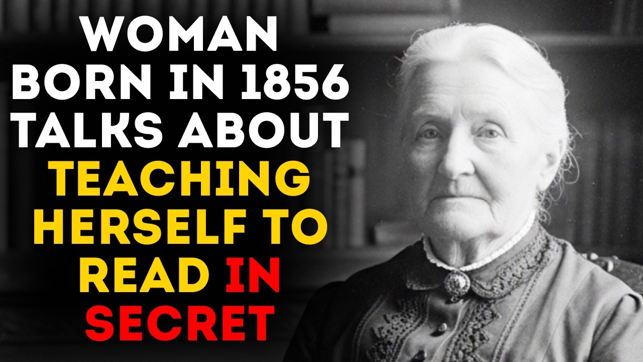 Woman Born in 1856 Talks About Teaching Herself to Read in Secret