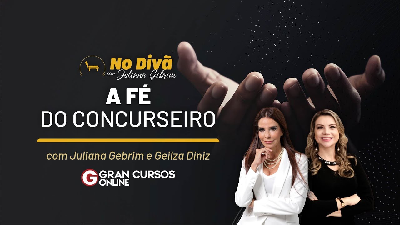 No Divã com Juliana Gebrim - A Fé  do Concurseiro Com Juliana Gebrim