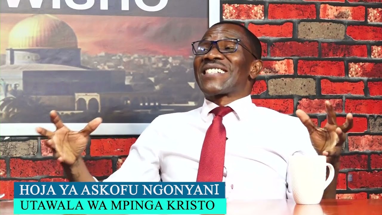 HOJA YA ASKOFU NGONYANI KUHUSU MPINGA KRISTO
