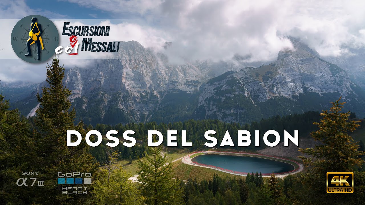 Doss del Sabion e Lago di Valagola