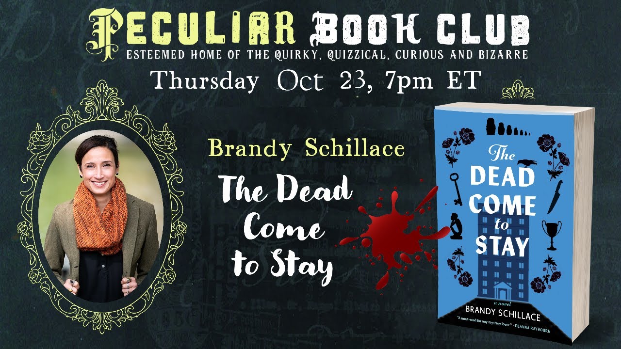 Solve a New Mystery with Brandy Schillace and THE DEAD COME TO STAY