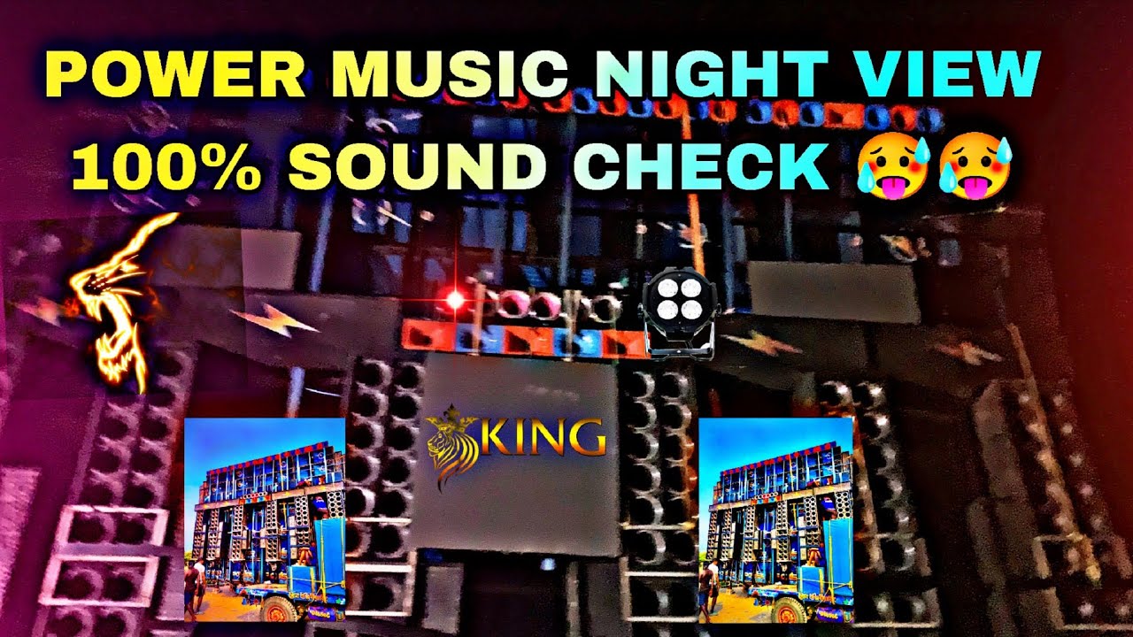 Power music night view 100% sound check 🥵🔊