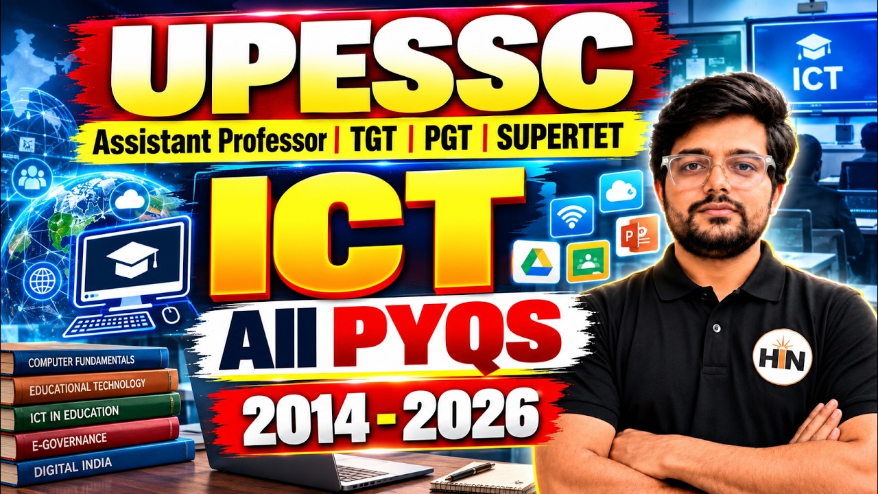 UPESSC ICT All PYQs 2014&ndash;2026 | Complete ICT Revision | Assistant Professor/TGT/PGT | Abhishek Sir