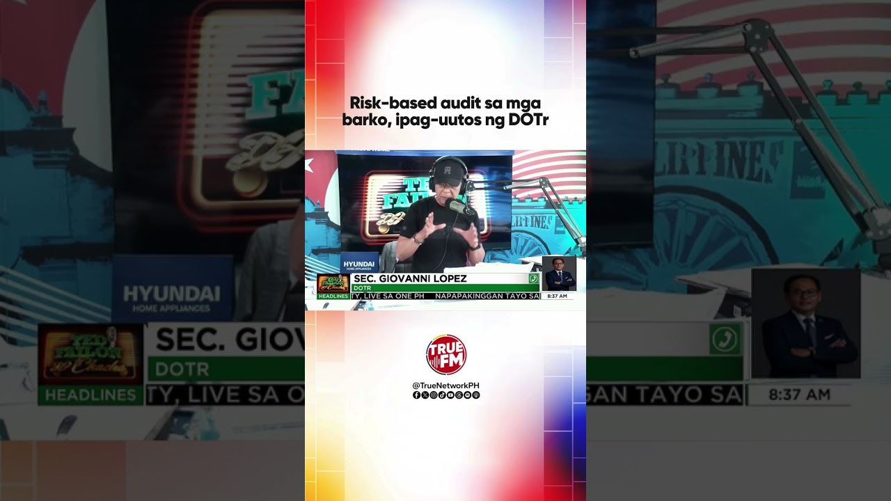 Risk-based audit sa mga barko, ipag-uutos ng DOTr | Ted Failon & DJ Chacha
