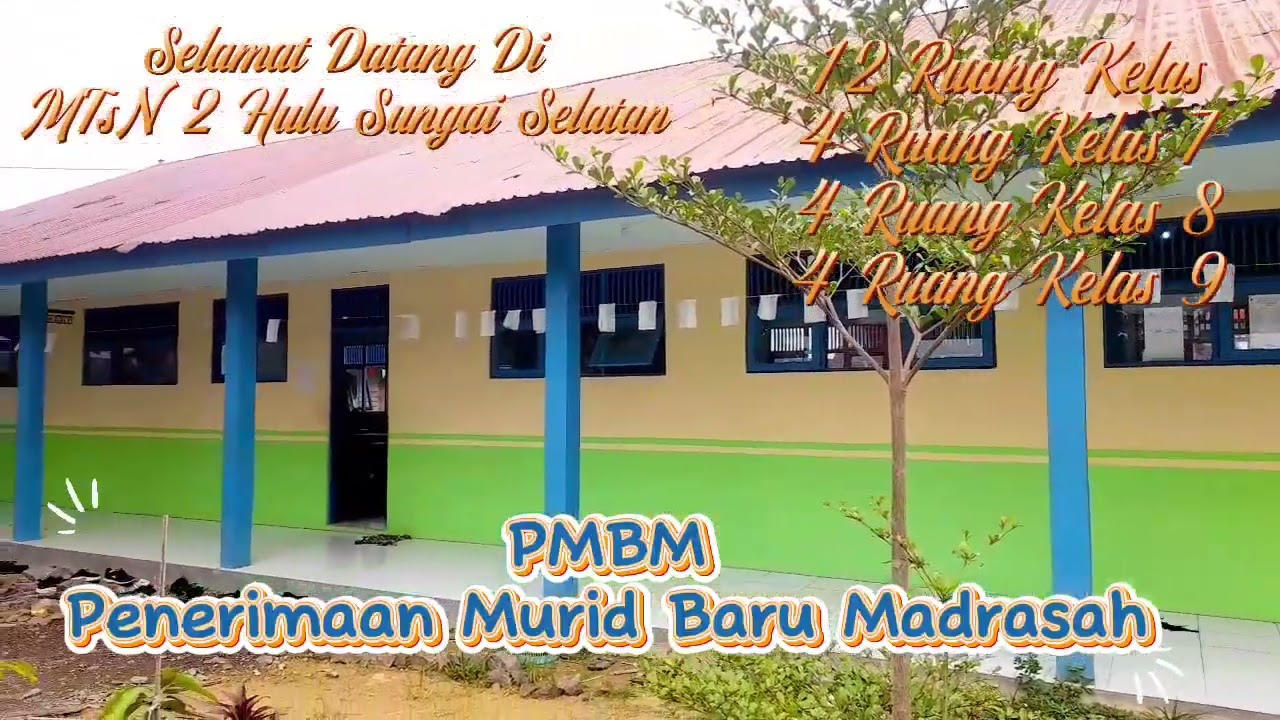 PMBM MTsN 2 HSS 2026/2027 Resmi Dibuka! Segera Daftar
