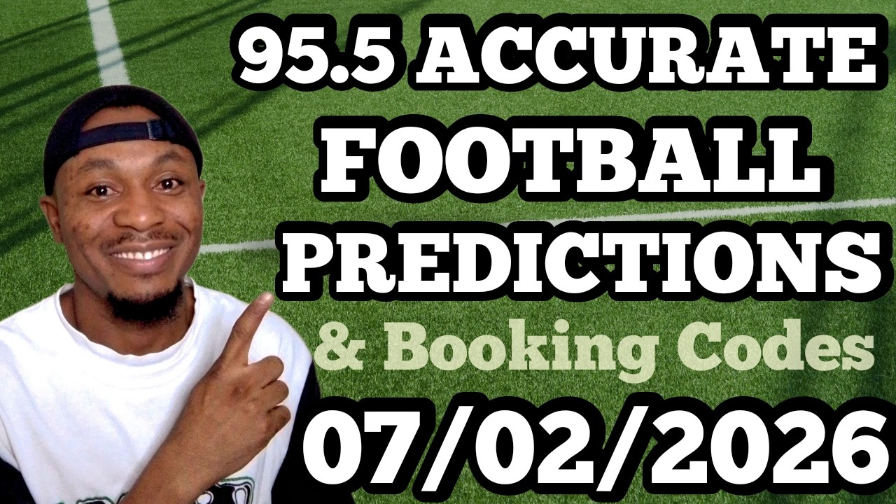 FOOTBALL BETTING TIPS & PREDICTIONS TODAY 07/02/2026 | SAFE PICKS FOR SATURDAY #footballpredictions