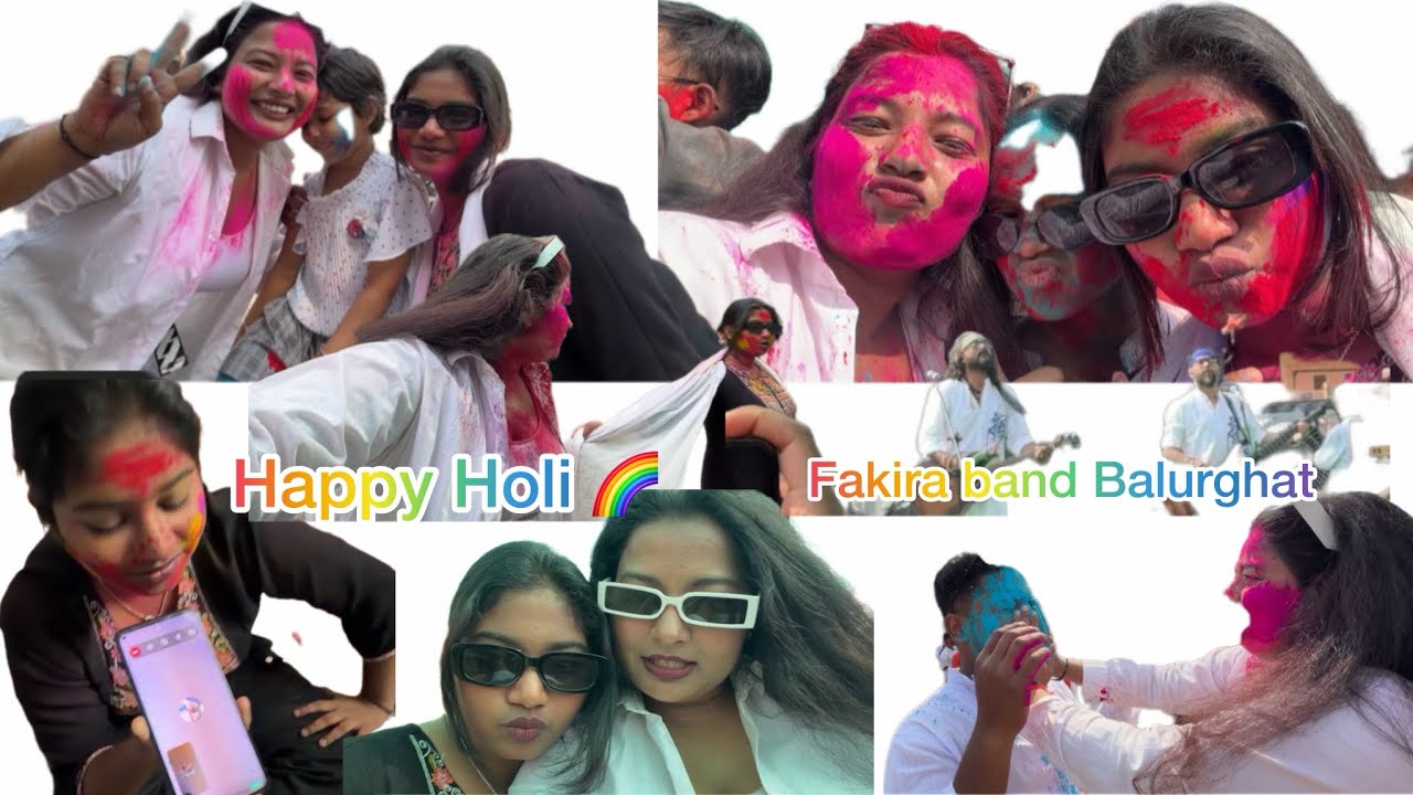 Fakira band Balurghat e 😱😱holi te ki ki holo 🌈🌈📸📸#minivlog #dailyvlog #dailylifestyle #happyholi 