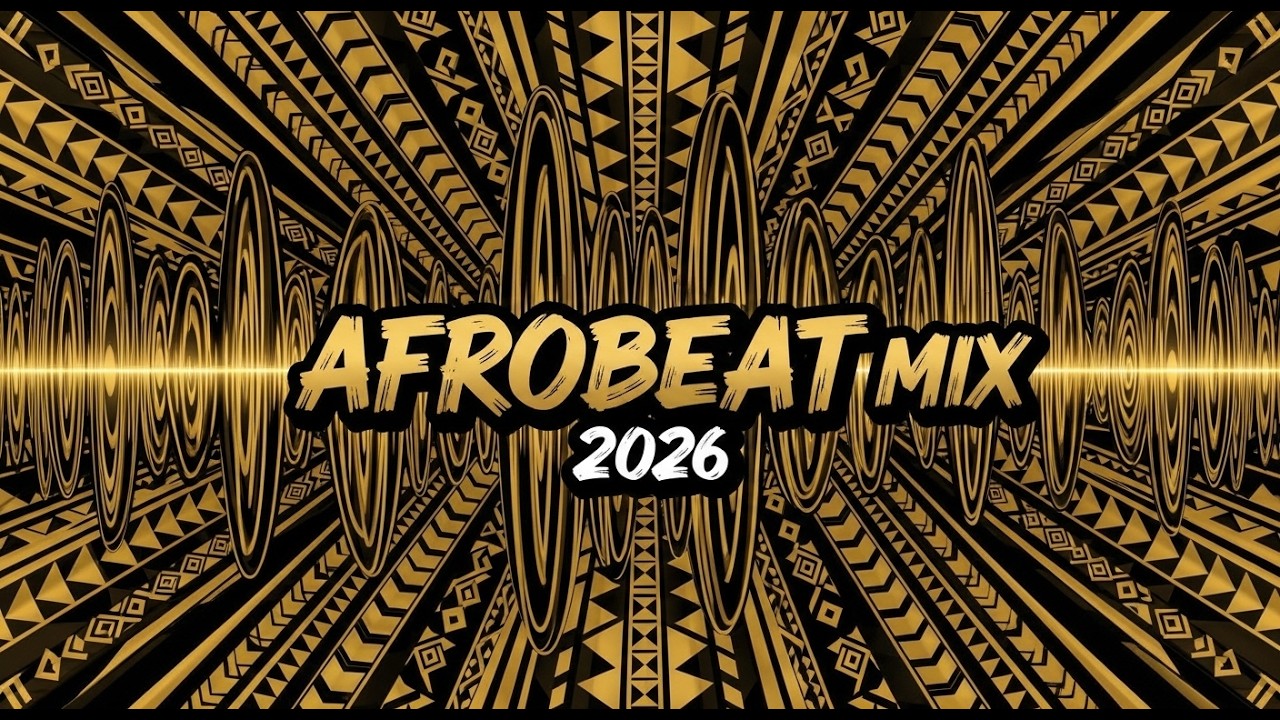 AFROBEAT SUNSET MIX 2026 🌅 Golden Hour Groove
