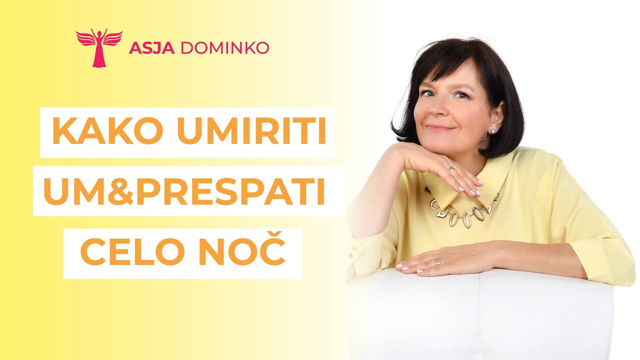 Kako umiriti um & kako prespati celo noč – EFT tapkanje