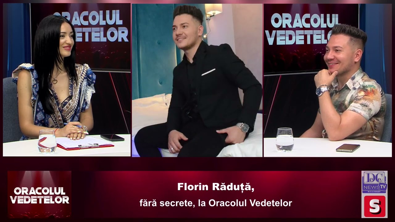Florin Răduță, fără secrete, la Oracolul Vedetelor