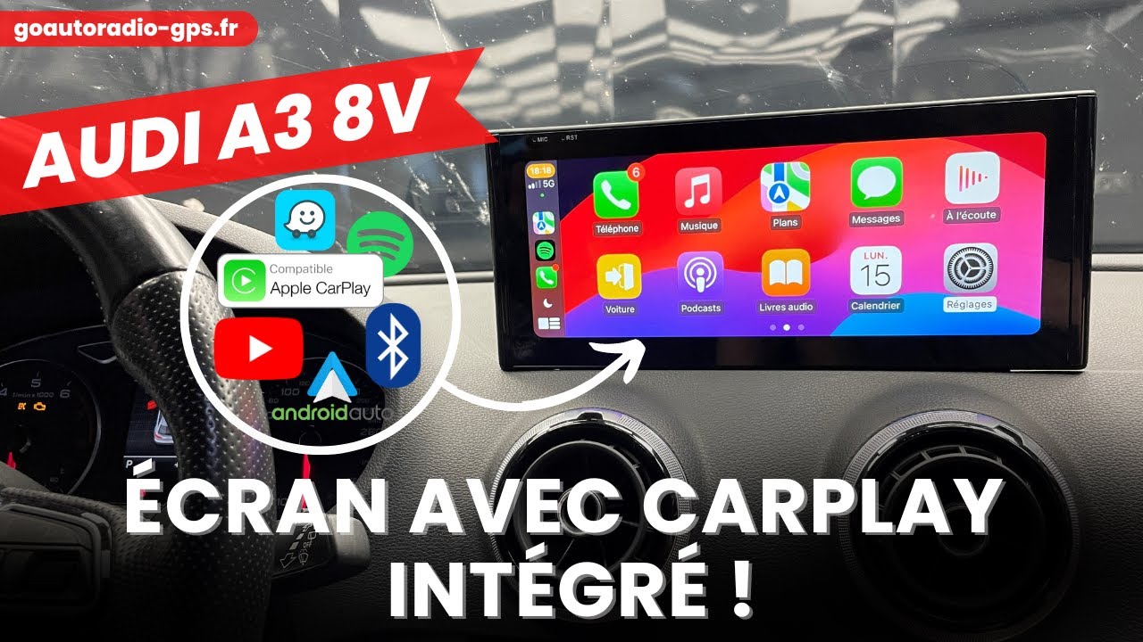 Installation d'un écran android sur Audi A3 avec Carplay et Android auto sans fil