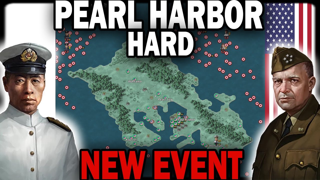 HARD PEARL HARBOR EVENT!