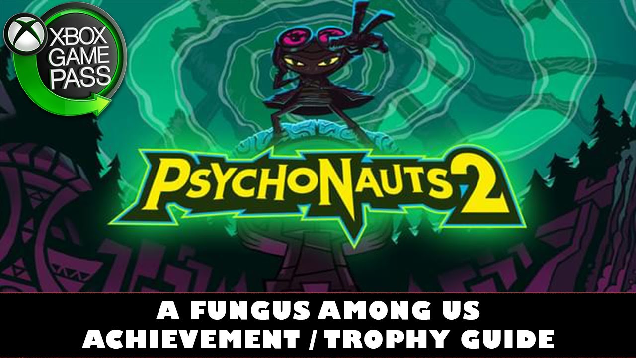 Psychonauts 2 | Rare Fungus Location | A Fungus Among Us Achievement / Trophy Guide