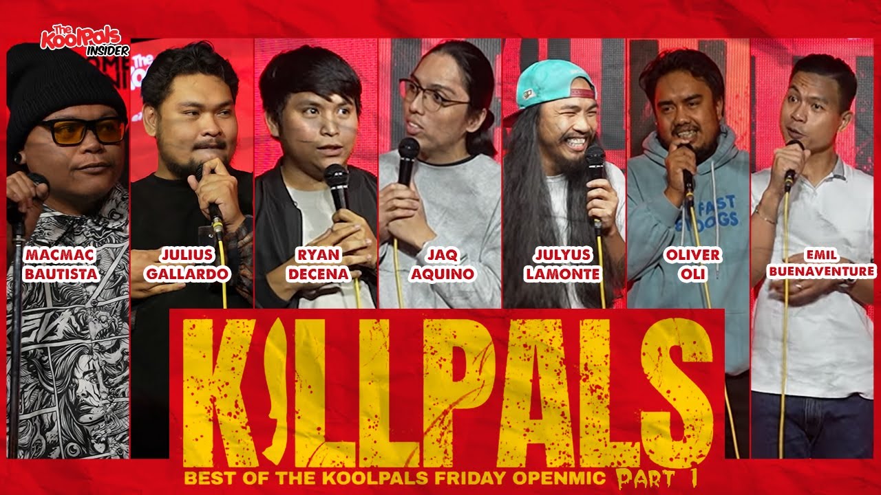KILLPALS: Best of KoolPals Friday Open Mic (Part 1)
