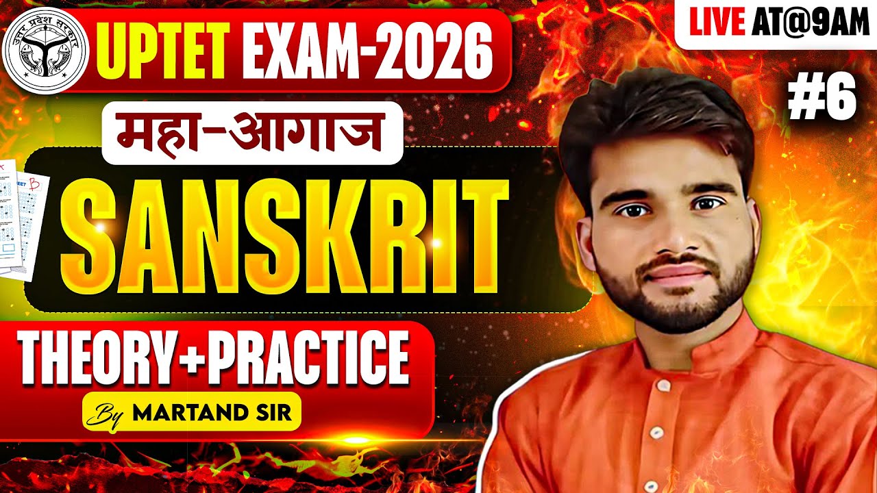 UPTET EXAM 2026 | SANSKRIT | THEORY+PRACRTICE | #6 |  BY MARTAND  SIR