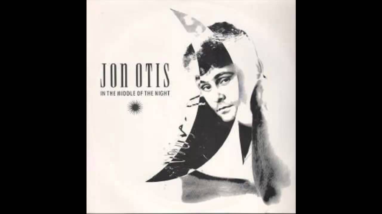 Jon Otis &lrm;&ndash; In The Middle Of The Night
